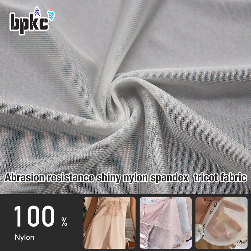 Abrasion resistance shiny nylon spandex  tricot fabric